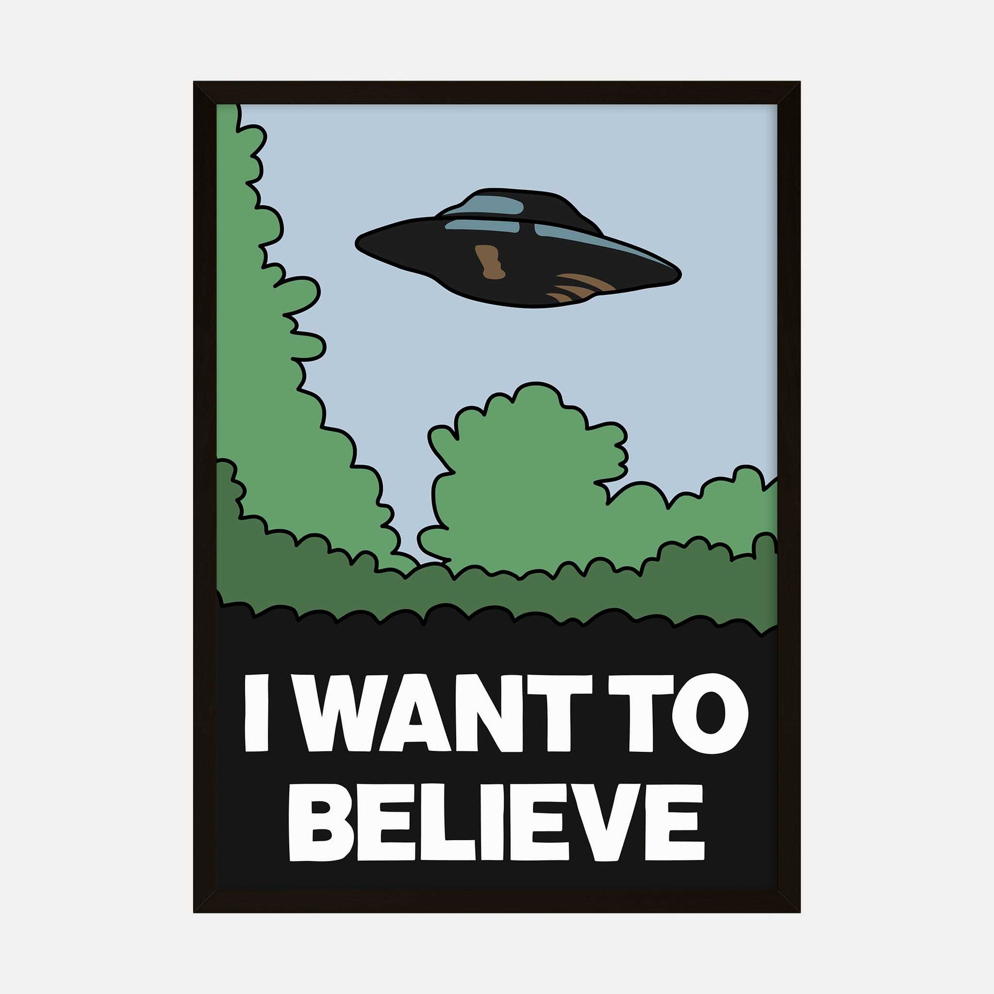 Hand-drawn I Want to Believe UFO art print with a minimalist style featuring a flying saucer over a forest background.