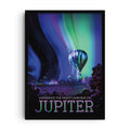 Retro-futuristic art print showing hot air balloons floating under vivid green, blue, and purple auroras in Jupiter’s night sky. The poster features bold typography reading “Experience the mighty auroras of Jupiter,” designed in a vintage travel style with cosmic details and sci-fi atmosphere.