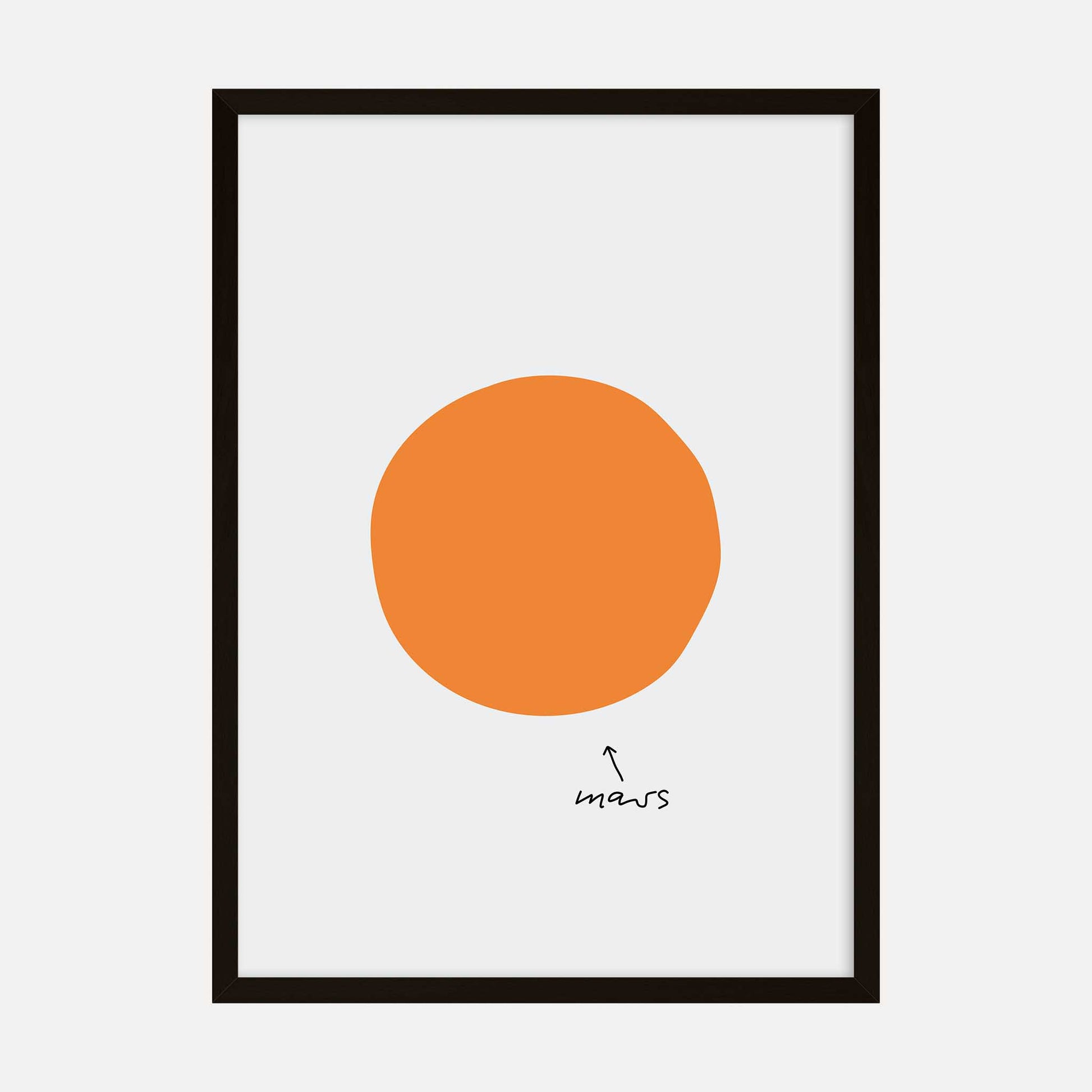 Minimalist art print featuring an abstract orange circle representing the planet Mars with a handwritten label.