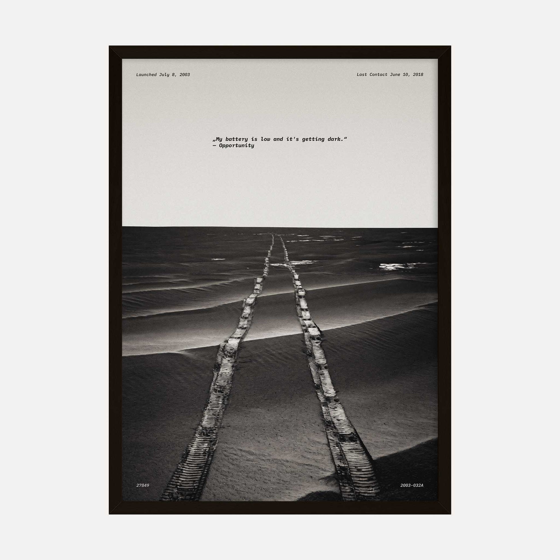 Art print featuring the Mars Rover Opportunity’s tracks on the Martian surface with the quote, "My battery is low and it’s getting dark."