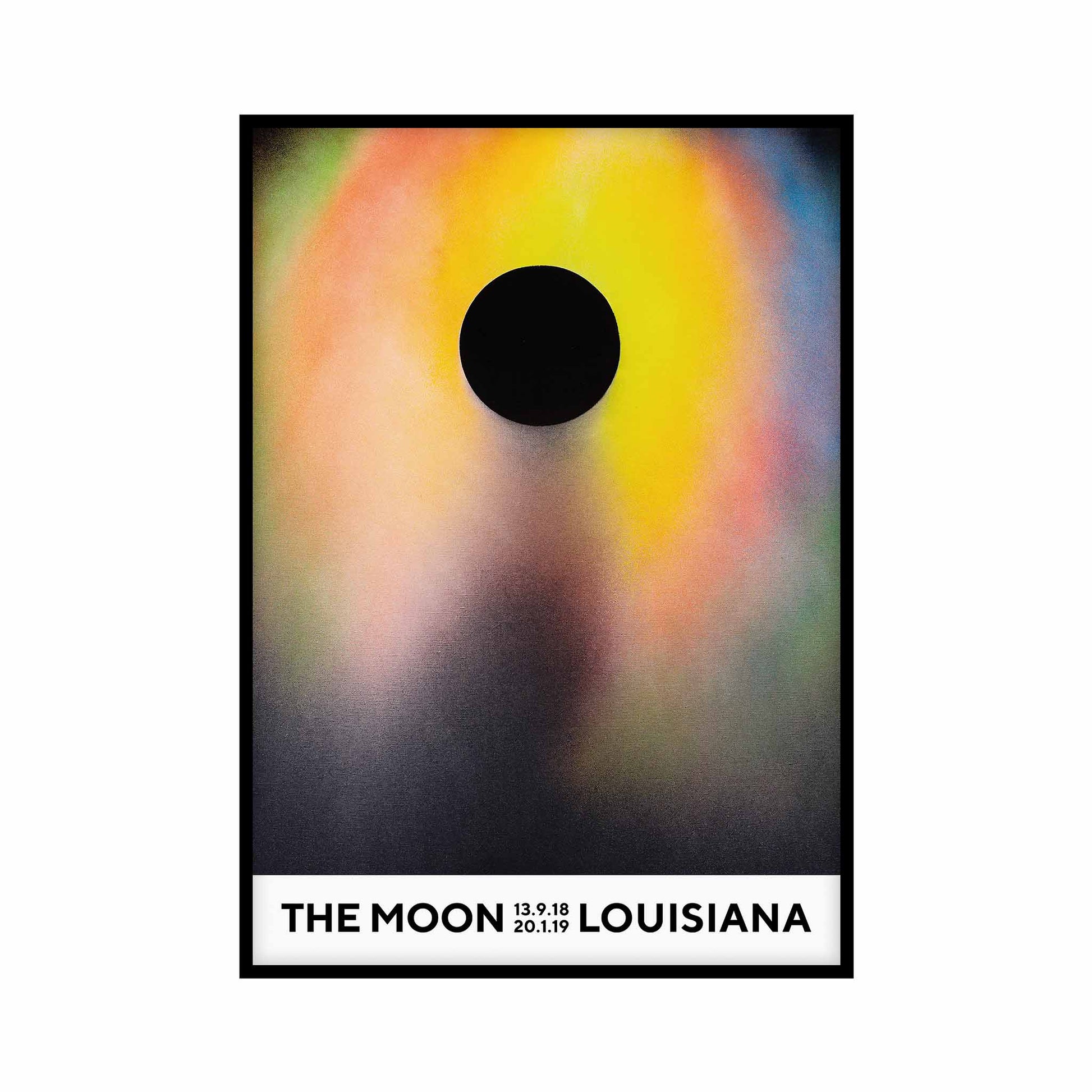 Exhibition poster featuring a work by Rotraut Klein-Moquay with text at the bottom reading The Moon and Louisiana. The exhibition was held held in Louisiana, Denmark