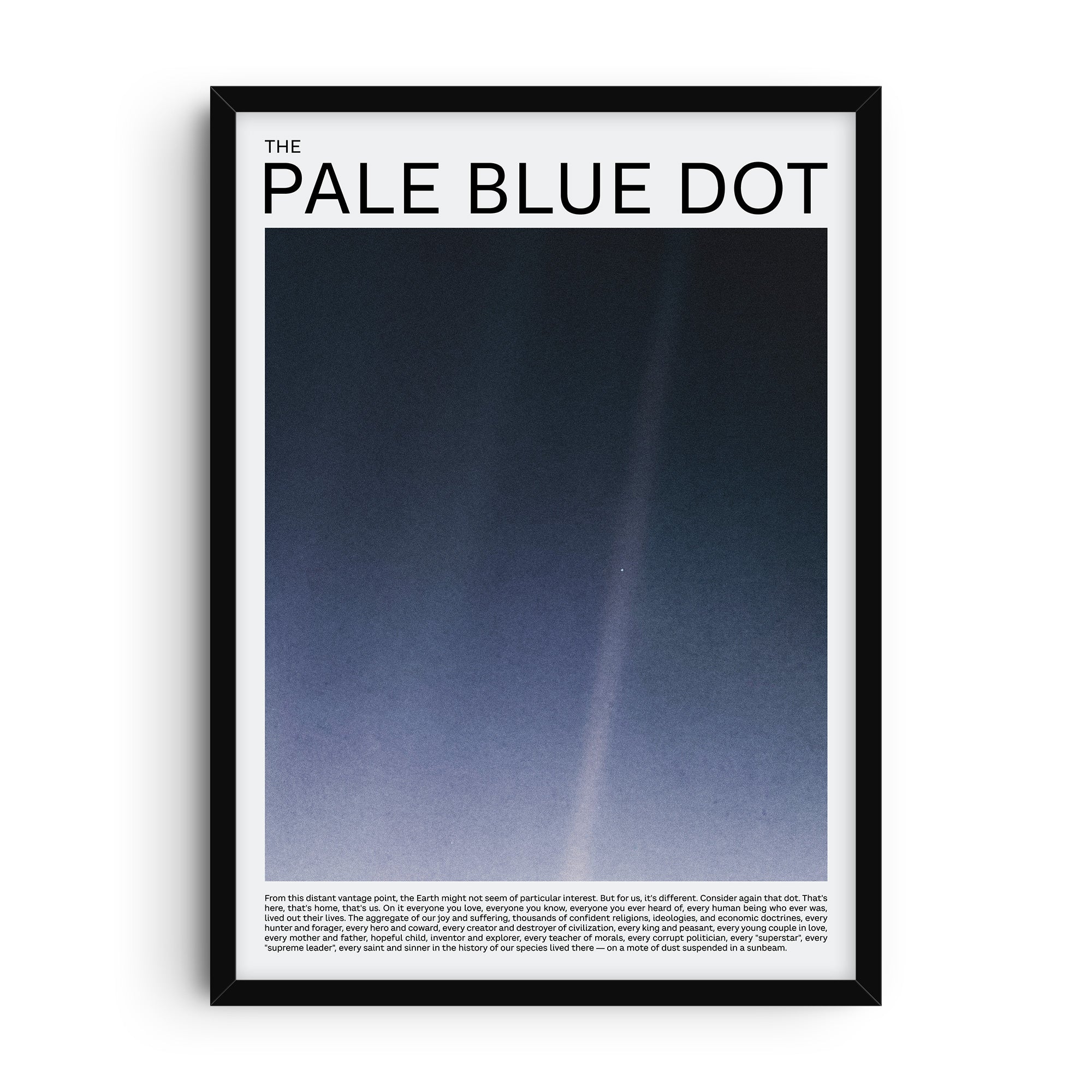Poster featuring the iconic Pale Blue Dot Voyager 1 image of Earth with Carl Sagan’s reflection printed below in minimalist design style.